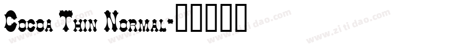 Cocoa Thin Normal字体转换
